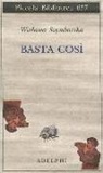 Wislawa Szymborska, R. Krynicki - Basta così