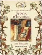 Jill Barklem - Storia d'inverno. I racconti di Boscodirovo