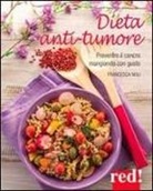 Francesca Noli - Dieta anti-tumore
