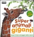 Mary Greenwood, Peter Minister - Super animali giganti