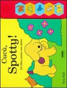 Eric Hill - Cucù, Spotty! Un libro sonoro con alette