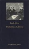 Danilo Dolci - Inchiesta a Palermo