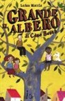 Luisa Mattia, B. Nascimbeni - Il grande albero di Case basse