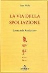 Itsuo Tsuda - La via della spoliazione