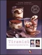 Corinne Jausserand, C. Faccioli - Tiramisù, mascarpone & Co