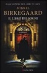 Mikkel Birkegaard - Il libro dei sogni