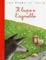 Roberto Piumini, Valentina Salmaso - Il lupo e l'agnello