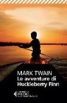 Mark Twain, G. Culicchia - Le avventure di Huckleberry Finn