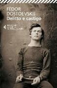 Fëdor Dostoevskij, D. Rebecchini - Delitto e castigo