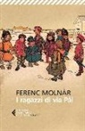 Ferenc Molnár, M. Borrelli - I ragazzi di via Pál