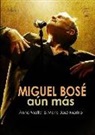 Anna Maffei, Maria José Merino - Miguel Bosè: Aún Más