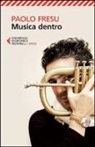 Paolo Fresu - Musica dentro