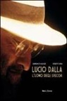 Gianfranco Baldazzi, Roberto Serra - Lucio Dalla. L'uomo degli specchi