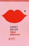 Henry Miller - Opus pistorum