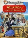 Geronimo Stilton - Jolanda, la figlia del Corsaro Nero di Emilio Salgari