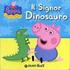 Silvia D'Achille - Il signor Dinosauro. Peppa Pig. Hip hip urrà per Peppa!