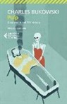 Charles Bukowski - Pulp. Una storia del XX secolo