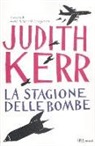 Judith Kerr - La stagione delle bombe