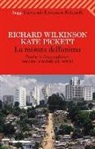 Kate Pickett, Richard Wilkinson - La misura dell'anima. Perché le diseguaglianze rendono le società più infelici
