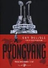 Guy Delisle - Pyongyang