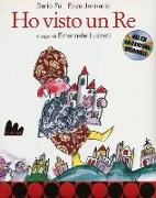 Dario Fo, Enzo Jannacci, Emanuele Luzzati - Ho visto un re. Con CD Audio