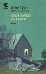 Anne Tyler - Guida rapida agli addii
