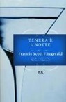 Francis Scott Fitzgerald - Tenera è la notte