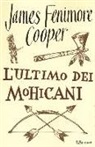 J. Fenimore Cooper, James Fenimore Cooper - L'ultimo dei mohicani
