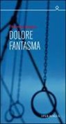 Thomas Enger - Dolore fantasma