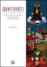 Mario Ascheri, M. Assunta Ceppari Ridolfi, Patrizia Turrini - Montaperti per i 750 anni dalla battaglia. Aspetti della guerra e della pace nel Medioevo