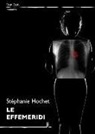 Stéphanie Hochet - Le effemeridi