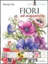 Wendy Tait - Fiori ad acquarello
