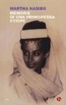 Martha Nasibù - Memorie di una principessa etiope