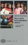 Alberto Asor Rosa - Breve storia della letteratura italiana