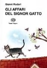Gianni Rodari, E. Temporin - Gli affari del signor Gatto