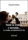 Gianmario Bonino - Suoni la tromba, e intrepido... La tromba, un'esperienza di vita