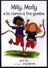 Gill Pittar, C. Morrell - Milly, Molly e la corsa a tre gambe