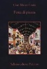 G. Mauro Costa, Gian Mauro Costa - Festa di piazza