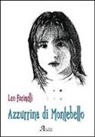 Leo Farinelli - Azzurrina di Montebello
