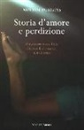 Melvin Burgess - Storia d'amore e perdizione