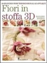 Pauline Ineson - Fiori in stoffa 3D