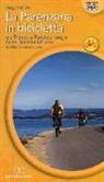 La Parenzana in bicicletta. Da Trieste a Parenzo lungo la ex ferroria istriana tra Italia, Slovenia e Croazia