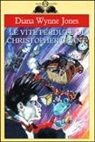 Diana Wynne Jones, G. Nidasio - Le vite perdute di Christopher Chant