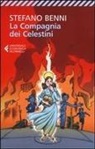 Stefano Benni - La compagnia dei Celestini