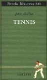 John McPhee, M. Codignola - Tennis