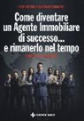 Dario Castiglia, Jim van Horn, Jim Van Horn - Come diventare un agente immobiliare di successo... e rimanerlo nel tempo