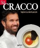 Carlo Cracco, Alessandra Meldolesi - Cracco. Sapori in movimento