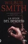 Wilbur Smith - La legge del deserto