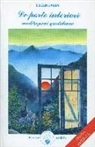 Eileen Caddy - Le porte interiori. Meditazioni quotidiane