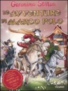 Geronimo Stilton - Le avventure di Marco Polo